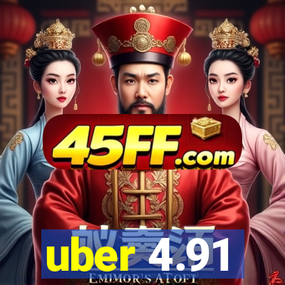 uber 4.91